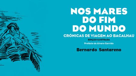 “Nos Mares do Fim do Mundo”, de Bernardo Santareno
